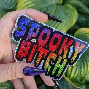 Spooky Bitch Sticker - Holographic Sticker - Laptop Sticker - Water Bottle Sticker - Halloween Sticker