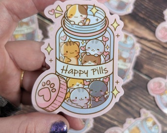 Cat Happy Pill Sticker - Cat Vinyl Sticker - Happy Pill Cat Sticker - Water Bottle Sticker - Laptop Sticker - Mental Health Sticker
