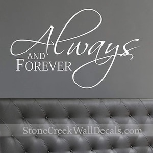 Always and Forever Romantic Couples Decal Love Decal Master Bedroom Decal Wall Decal Bedroom Decal Wedding Wall Decor Decal Gift image 2