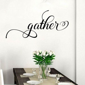 Gather Vinyl Wall Decal, Living Room Decor, Dining Room Decor, Gather Living Room Decal, Farmhouse Gather Decor, Thanksgiving Decal