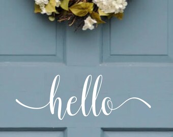 Hello Door Decal Vinyl Decal Vinyl Hello Decal Greeting Decal Vinyl Door Decal Front Porch Decal Porch Decor Door Decor Hello Vinyl Trendy