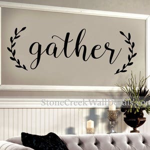 Gather Wall Decal  Living Room  Dining Room  Family Decor  Gather Wall Sticker  Made in USA  Gather Quote Decal  Thanksgiving Decal