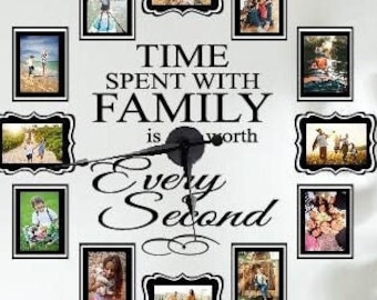 Time Spent with Family is Worth Every Second, Clock Wall Decal, Large Wall Clock, Clocks for Wall, Clock Decal, Family Decor NO CLOCKWORKS