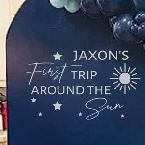 First Trip Around the Sun Birthday Wall Decal | Boy Girl Birthday Party Decal for Sign | Birthday Party Decorations | Space Birthday Decor