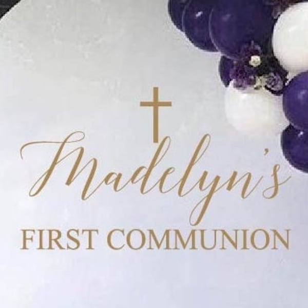 First Communion Wall Decal for Balloon Arch, Personalized First Communion Decal with Cross, First Communion Party Decorations with Cross