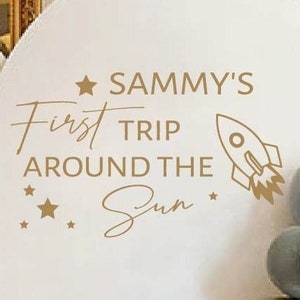 First Trip Around the Sun Birthday Wall Decal | Birthday Decal for Party Balloon Arch | Birthday Party Decorations | Rocket Birthday Decor