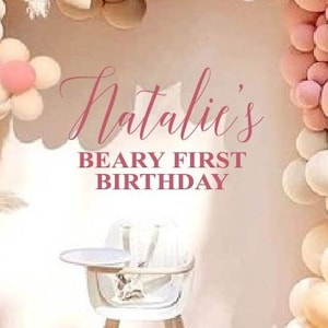 Personalized Beary 1st Birthday Decal for Balloon Arch | Personalized Name First Birthday Decal | Birthday Party balloon Arch Decorations