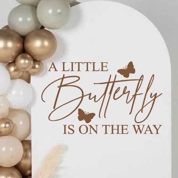 A Little Butterfly is on the Way Baby Shower Party Decal Sign | Gender Reveal Girl or Boy Baby Shower Decal Sign | Baby Shower Decoration