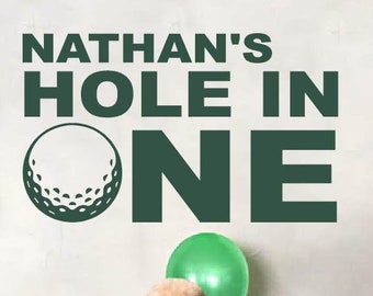 Hole in One First Birthday Decal. Golf Birthday Party Decor and Decorations for Boy or Girl. First Birthday Golf Theme. 1st Birthday Sports