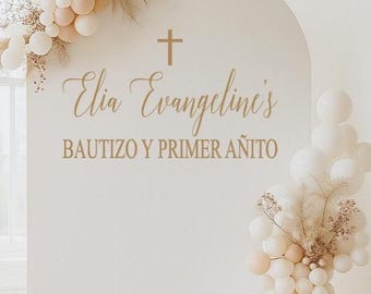 Bautizo y Primer Añito Backdrop Decal with Cross, Spanish Baptism Birthday Sign, Christening Decor First Birthday Baptism Party (Decal Only)