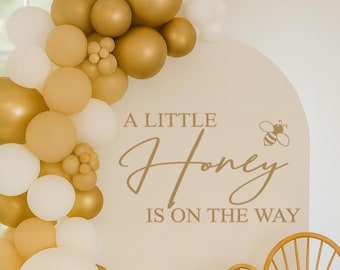 A Little Honey Is On The Way Vinyl | Bee Theme Baby Shower Backdrop Display for Gender Reveal or Sweet Baby Celebration (Decal Only)