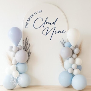 The Bride Is On Cloud Nine Vinyl Decal | Bridal Shower Backdrop Sticker | Cloud Theme Bachelorette Party Decor (Decal Only)