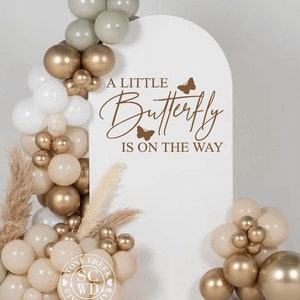 A Little Butterfly Is On The Way Vinyl Decal | Gender Reveal Butterfly Baby Shower Sign | Spring Baby Shower Backdrop Sticker (Decal Only)