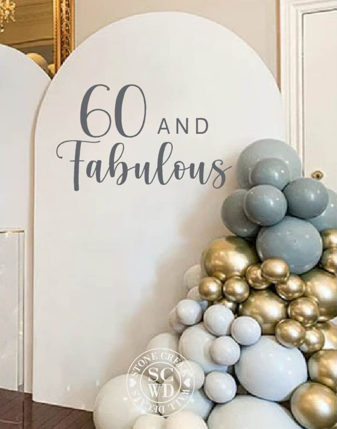 60 and Fabulous Party Decorations and Turning 60 Party