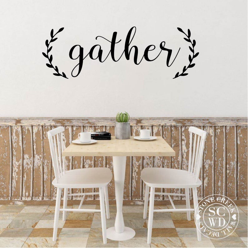 Gather Wall Decal Living Room Dining Room Family Decor Etsy