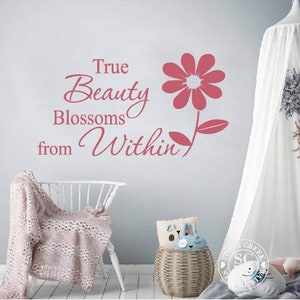 True Beauty Blossoms from Within Vinyl Wall Decals Wall Decals for Girls Nursery Wall Decals l Inspirational Bedroom Wall Decals Decor Bild 3