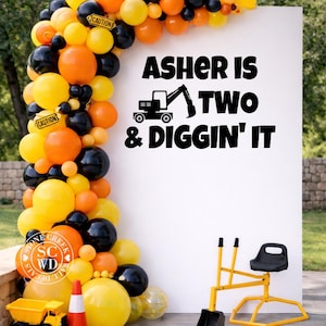 Diggin’ It Vinyl | Tractor or Construction Theme Birthday Backdrop Display for Kids Party, Dirt Crew, Custom Celebration Sign (Decal Only)
