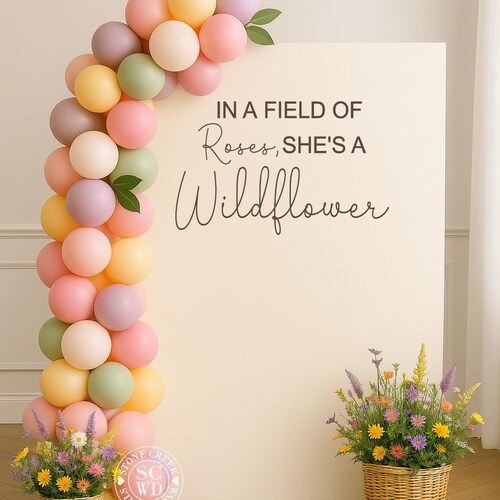 Wildflower Baby Shower Vinyl Decal | In a Field of Roses She’s a Wildflower Backdrop Sticker for Boho Floral Party Decor (Decal Only)