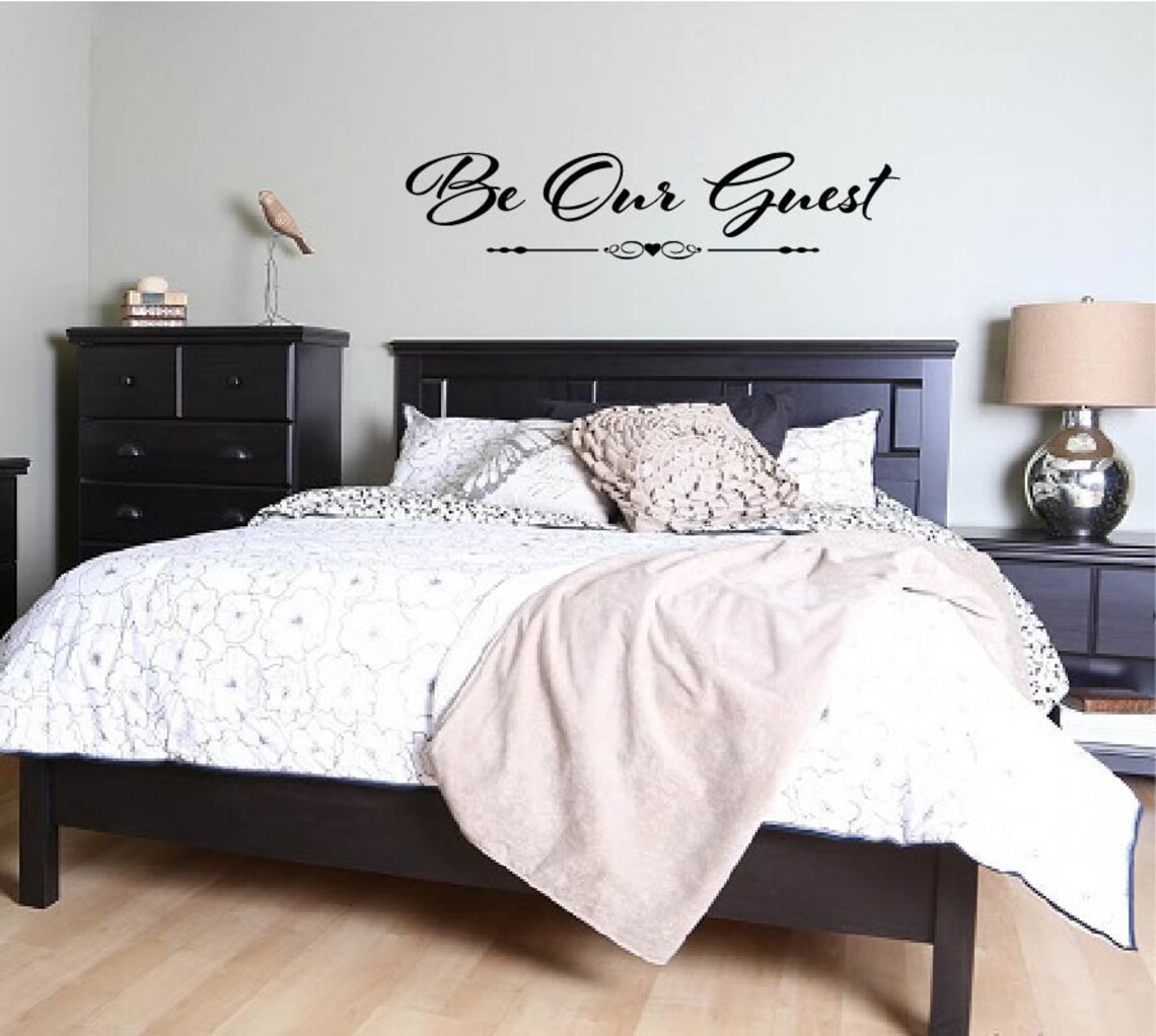Be Our Guest Wall Decal Guest Bedroom Decal Home Decor Bedroom Etsy