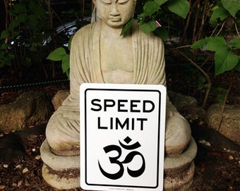 Speed Limit Om® Signage