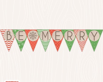 Burlap Be Merry Red and Green Printable Christmas Banner Sent Via Instant Download