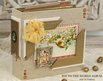 Tutoriel PDF pour mini album Joy To The World, Tutoriel pour scrapbooking