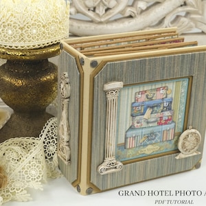 Quick And Easy Stamperia Grand Hotel Mini Album PDF Tutorial, Scrapbook Tutorial