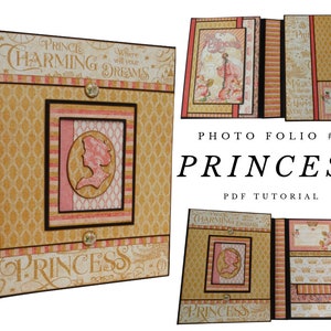 Princess Photo Folio #2 PDF Tutorial, Mini Album PDF Tutorial, Scrapbook AlbumTutorial