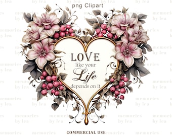 Heart And Flowers PNG Clipart for Sublimation, Romantic, Valentine, Love, Wedding Heart Clipart, Junk Journal, Scrapbook, Digital Download