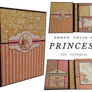 Princess Photo Folio #1 PDF Tutorial, Mini Album PDF Tutorial, Scrapbook AlbumTutorial