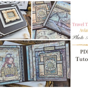 PDF TUTORIAL / Travel Themed (Aviator) Mini Album Tutorial / Scrapbook Tutorial