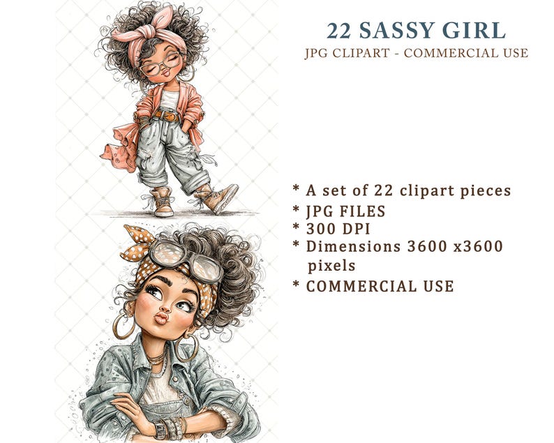 May include: Digital clipart set titled "22 Sassy Girl." The image shows two illustrations of fashionable girls with curly hair, wearing stylish outfits. The text indicates the set includes 22 clipart pieces, JPG files, 300 DPI, and dimensions of 3600x3600 pixels, for commercial use.
