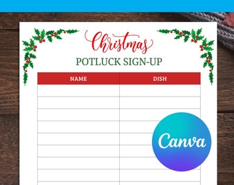 Könnte beinhalten: Ein weißes Weihnachts-Potluck-Anmeldeformular mit roten und grünen Stechpalmen-Akzenten. Die Worte "Christmas Potluck Sign-Up" sind in roter Schrift geschrieben. Das Formular hat Felder für Name und Gericht sowie ein Canva-Logo.
