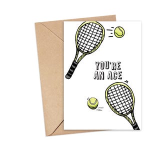 You're An Ace Tennis Greeting Card, Thank You Card, Congratulations, Team Captain Player Teammate, Tennis Pun Card