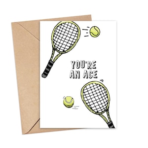 You're An Ace Tennis Greeting Card, Thank You Card, Congratulations, Team Captain Player Teammate, Tennis Pun Card