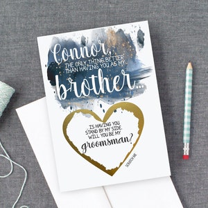 Serez-vous ma carte de proposition de palefrenier pour frère | Groomsman Gratter | La seule chose mieux que de t’avoir comme mon frère meilleur homme