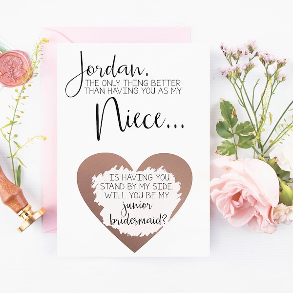 Junior Bridesmaid Proposal for Niece Scratch Off Card | Personalized The only thing better than having you as my niece | junior bridesmaid