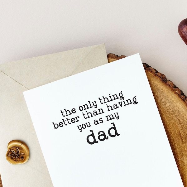 Pregnancy Reveal Card for Dad - New Grandpa Papa Card - Black and White Only Thing Better Than Dad - New Grandchild Card for Father