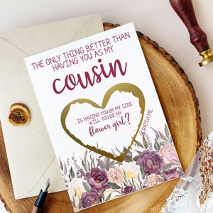 Flower Girl Proposition pour Cousin Scratch Off Card- La seule chose mieux que de vous avoir comme ma cousine - demoiselle d’honneur junior fleur fille femme de chambre