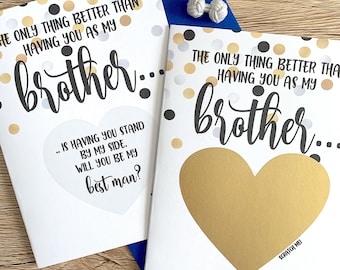 Best Man Proposal for Brother Scratch Off Card- The only thing better than having you as my Brother - Will You be my Best Man - GOLD