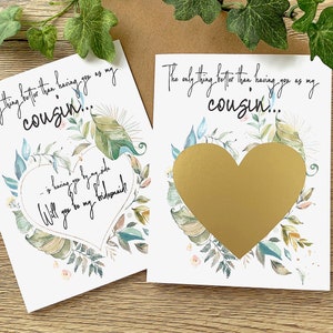Will You Be My Bridesmaid Scratch Off Card for Cousin - only thing better than having you as my Cousin Scratch Off - Maid of Honor LUSH