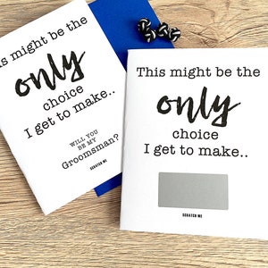 Will You Be My Groomsman Gratta e Vinci La Carta - Questa potrebbe essere l'unica scelta che posso fare - Lei mi ha fatto - Miglior uomo - Junior Groomsman Card