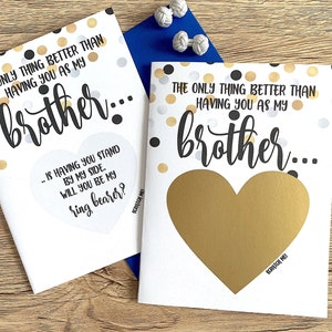 Ringträger Vorschlag für Brother Scratch Off Card - Das einzige, was besser ist, als dich als meinen Bruder zu haben - Willst du mein Ringträger sein - GOLD