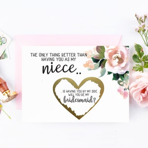 Proposition de demoiselle d’honneur pour la carte à gratter de sa nièce | Nièce demandant la carte Demoiselle d’honneur | La seule chose mieux que de t’avoir comme ma nièce Demoiselle d’honneur