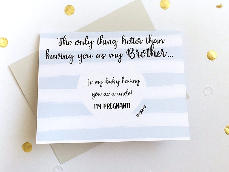 Pregnancy Scratch Off Card Pregnancy Announcement to Brother New Daddy only thing better than having you as a brother THE ONLY THING image 2
