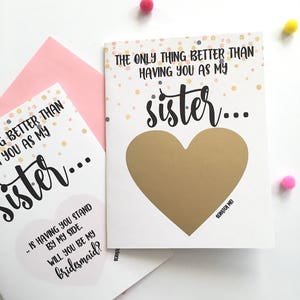 Bridesmaid Proposal for Sister Scratch Off Card The only thing better than having you as my sister Bridesmaid Ehrfrau ROSE GOLD Bild 2