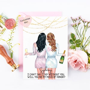 Maid of Honor Asking Card / Proposal Card / I Can't Say I Do Without You / Maid of Honor Robe / Best Friend Maid of Honor / Bridesmaid Gift