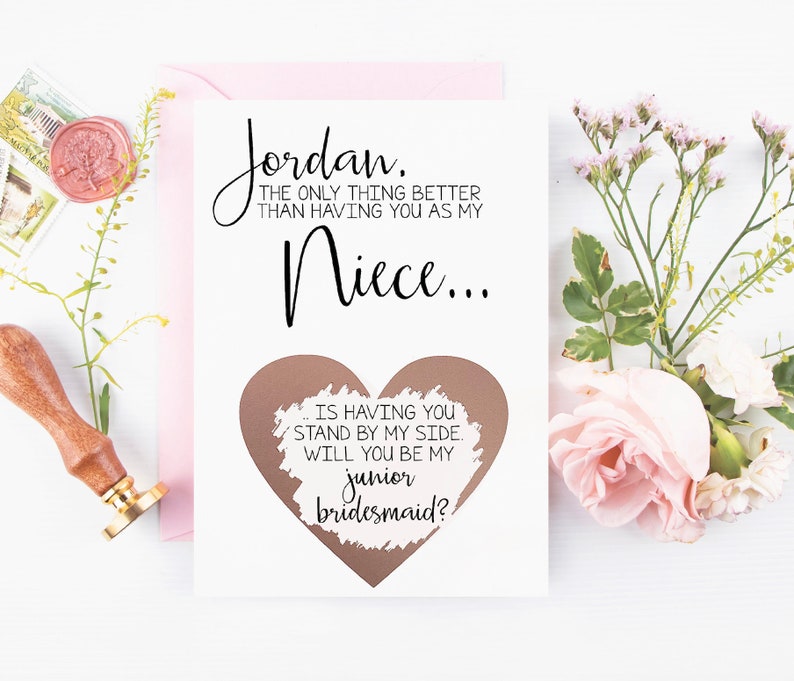 Junior Bridesmaid Proposal for Niece Scratch Off Card Personalized The only thing better than having you as my niece junior bridesmaid image 1
