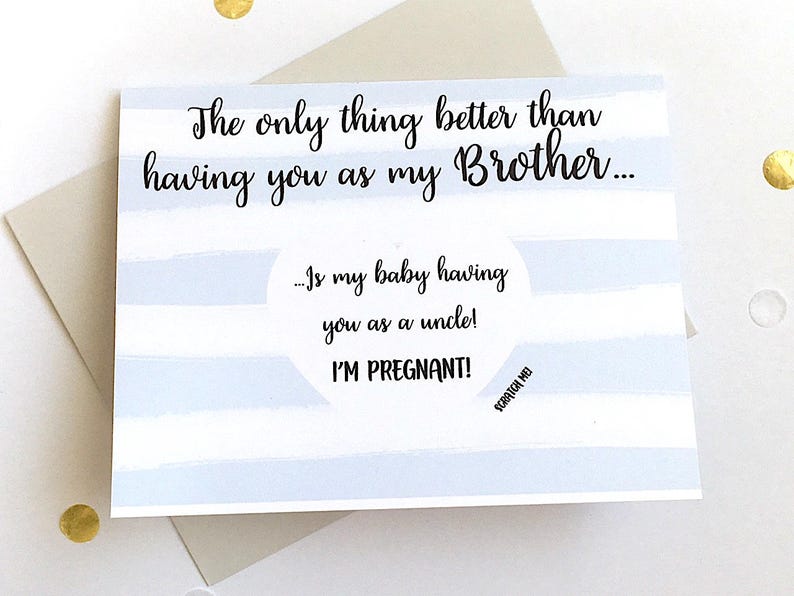 Pregnancy Scratch Off Card Pregnancy Announcement to Brother New Daddy only thing better than having you as a brother THE ONLY THING image 4