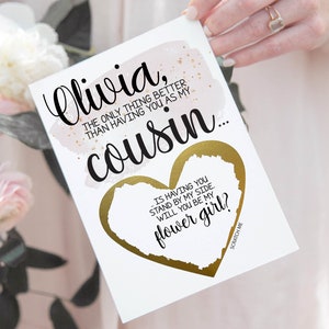 Flower Girl demande une carte à gratter pour cousin | | de la carte de proposition de cousin La seule chose que Cousin Flower Girl | Cousine Demoiselle d’honneur Demoiselle d’honneur